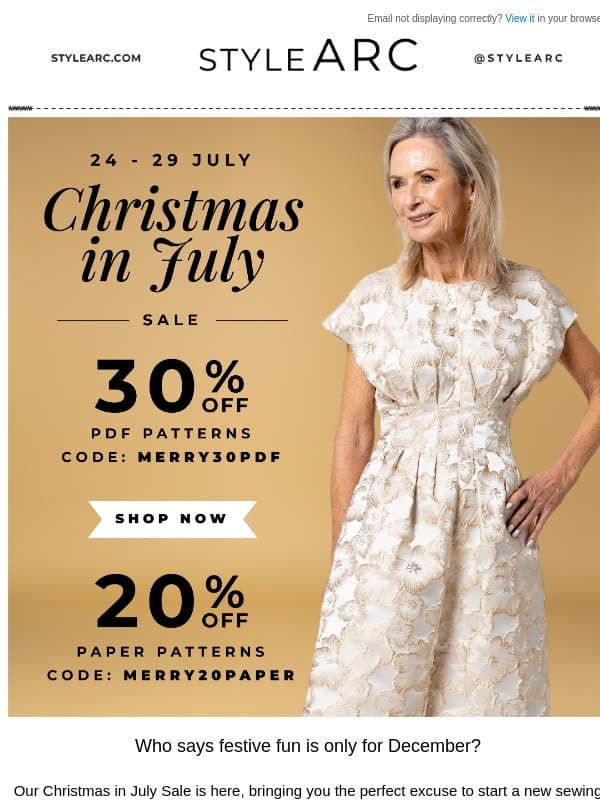 π
Christmas in July Is HereβSave Up to 30%! email from Style Arc