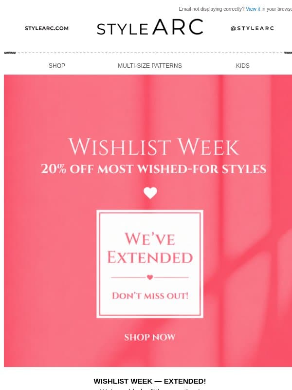 π Wishlist Week Has Been Extended! π email from Style Arc