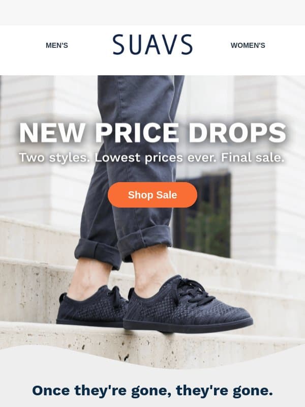 Two styles at their lowest prices... ever. email from SUAVS