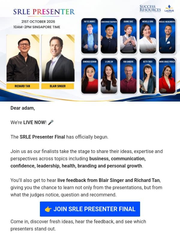 🔴 LIVE NOW: SRLE Presenter Final Has Started! email from Success Resources