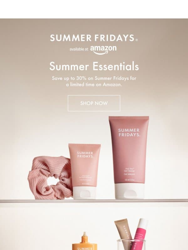 Amazon Summer Sale Essentials ⛱️ email from Summer Fridays