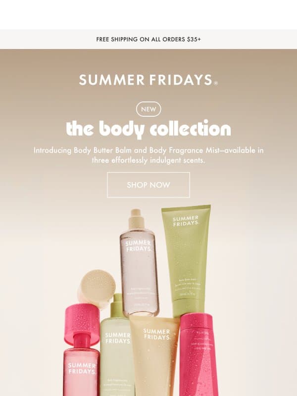 The Body Collection is Here ✨ email from Summer Fridays