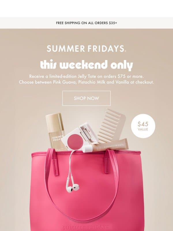 This Weekend Only: The Jelly Tote 🌺 email from Summer Fridays