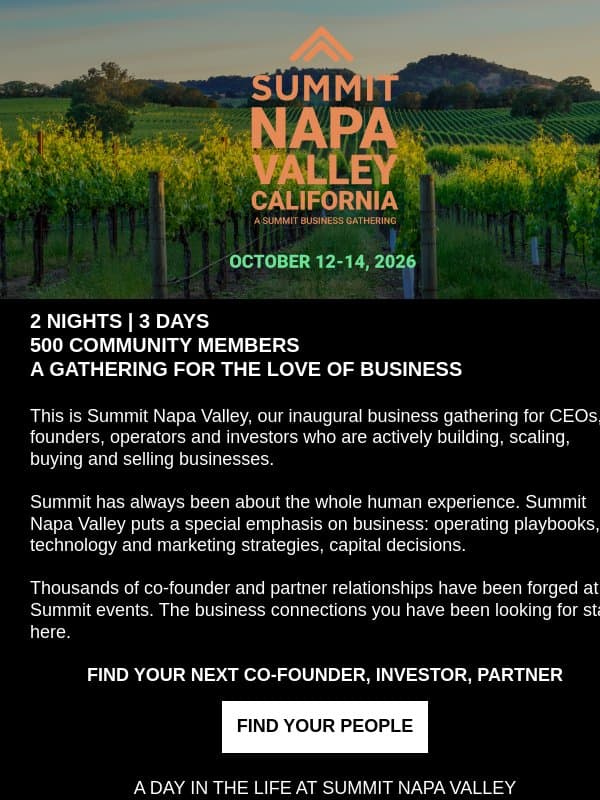 A Day In The Life At Summit Napa Valley | October 12-14, 2026 email from Summit