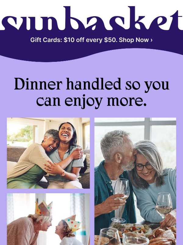 Make their day easier every day 💐 email from Sunbasket