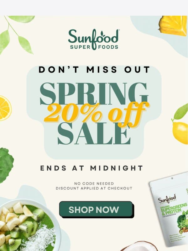 π¨ Last Day for 20% Off! π£ email from Sunfood