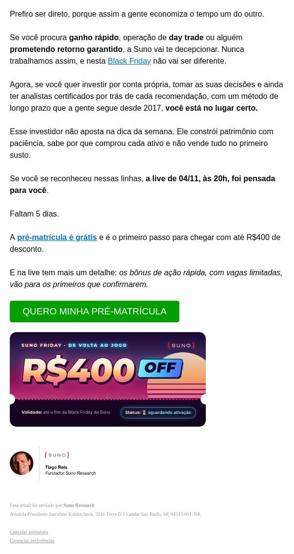 Isso não é para todo mundo email from Suno Research screenshot
