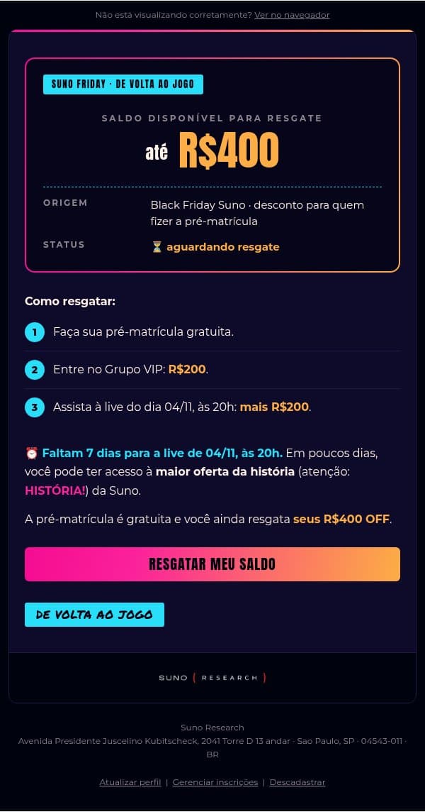 Ainda dá tempo de pegar seus R$400 email from Suno Research screenshot