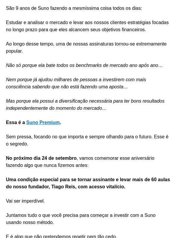 9 anos fazendo a mesma coisa email from Suno Research