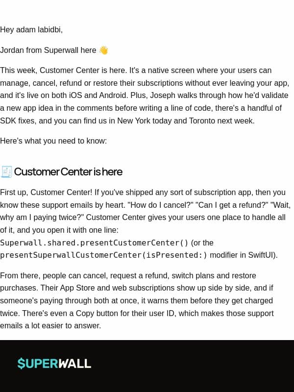 What's New at Superwall: Customer Center, Validating App Ideas and More email from Superwall