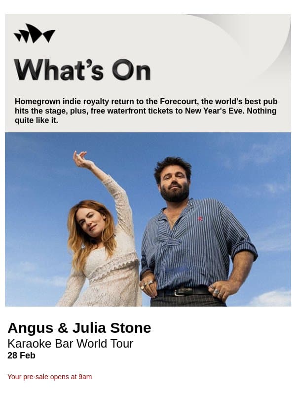 What's On: Angus & Julia Stone, West End hit and New Year's Eve Forecourt email from Sydney Opera House