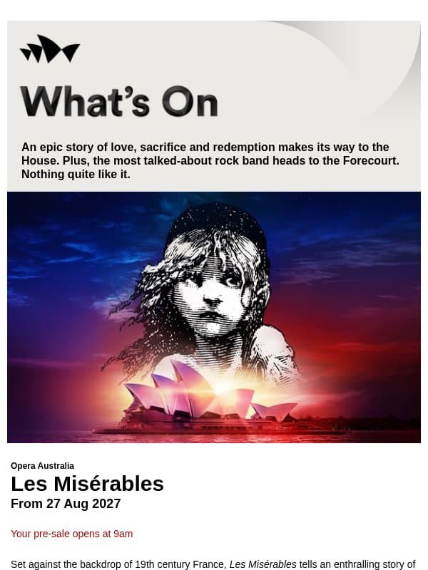 What's On: Les Misérables, Geese and Sydney Symphony's 2027 Season email from Sydney Opera House