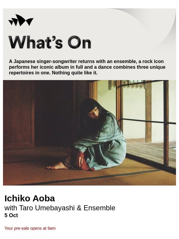 What's On: Ichiko Aoba, Cat Power and Triptych email from Sydney Opera House