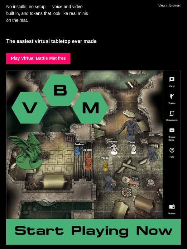 The easiest virtual tabletop ever made. email from Tabletop Gaming