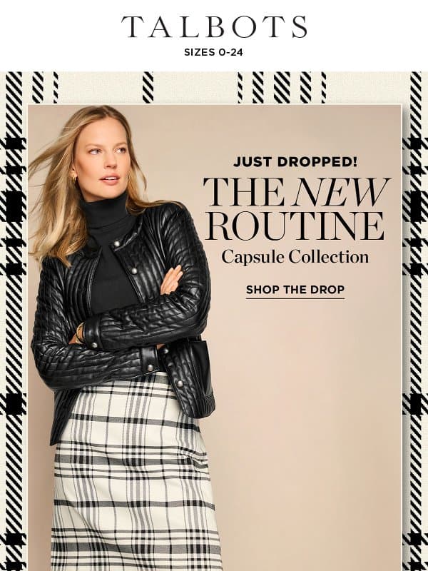 Our NEW September Capsule Collection drop is here! email from Talbots