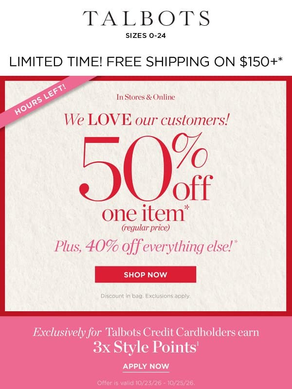 COZY-LUXE VELVETEEN! 50% off 1 + 40% off the rest* email from Talbots