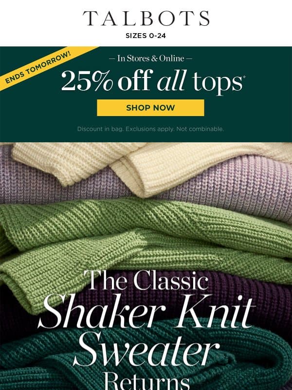 ALL these SWEATERS are 25% off! email from Talbots