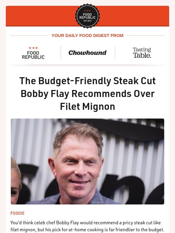 🥩 The Budget Steak Bobby Flay Prefers to Filet Mignon | 9 Store-Bought Taco Shells, Ranked email from Tasting Table