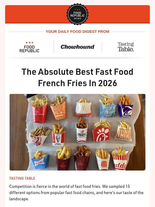 🍟 The Absolute Best Fast Food French Fries In 2026 | What Chai Tea Pods Are Compatible For Nespresso? email from Tasting Table