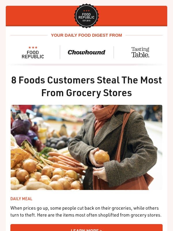 😮 8 Foods Customers Steal The Most From Grocery Stores | The Best Smokers For Slow-Cooking email from Tasting Table