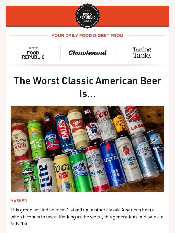 👎 The Worst Classic American Beer Is... | 9 KitchenAid Attachments Every Home Chef Needs email from Tasting Table