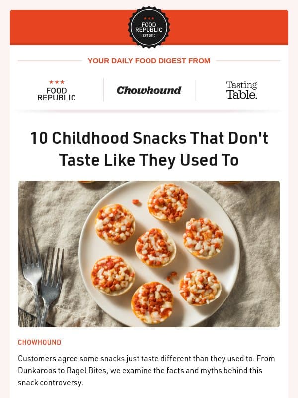 🤔 Childhood Snacks That Don’t Taste the Same Anymore | How To Choose The Best Pot For Cooking Rice email from Tasting Table