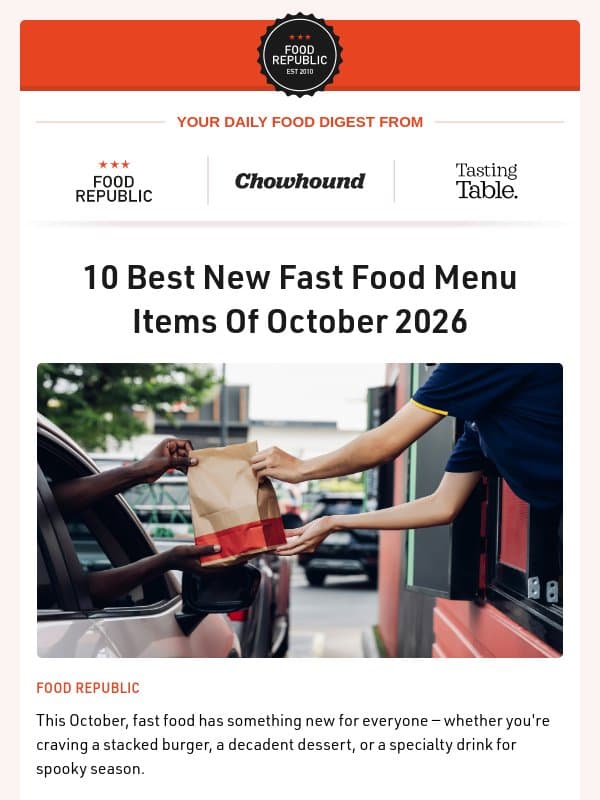 🏆 10 Best New Fast Food Menu Items Of October | 5 Pillsbury Grands! Biscuit Flavors, Ranked email from Tasting Table