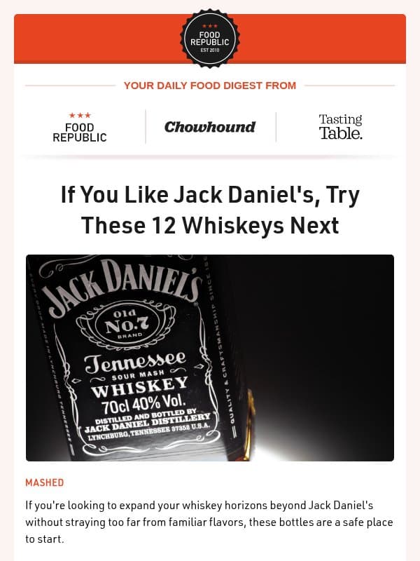 🥃 If You Like Jack Daniel's, Try These Whiskeys | 8 Frozen Soft Pretzels Ranked email from Tasting Table