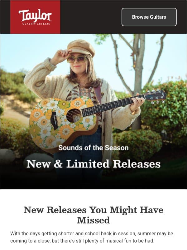 Flower Power: End of Summer Specials & Limited Editions email from Taylor Guitars