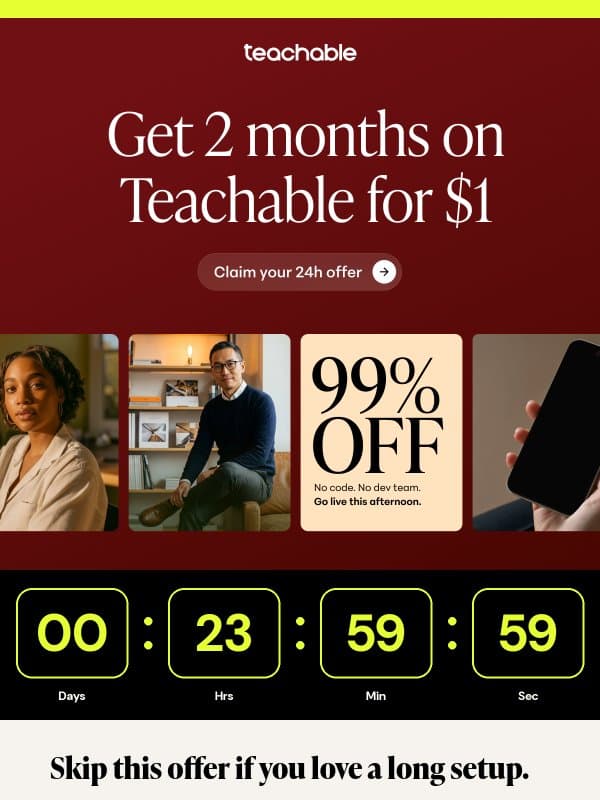 Two months for one dollar - 24h offer email from Teachable