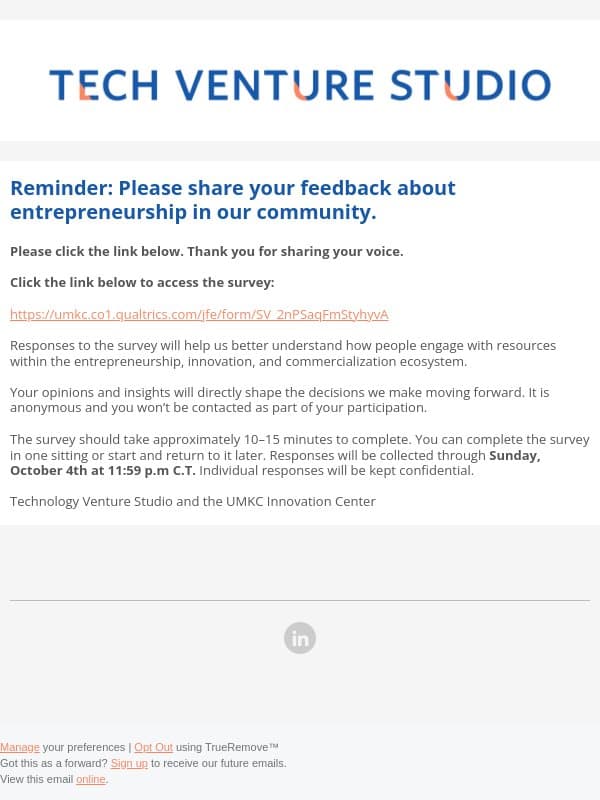 Reminder: Please share your feedback about entrepreneurship in our community. email from Tech Ventures Studio KC