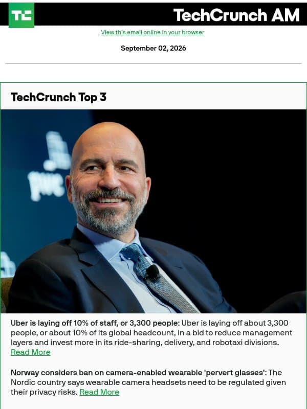Uber is laying off 10% of staff, or 3,300 people email from TechCrunch Disrupt