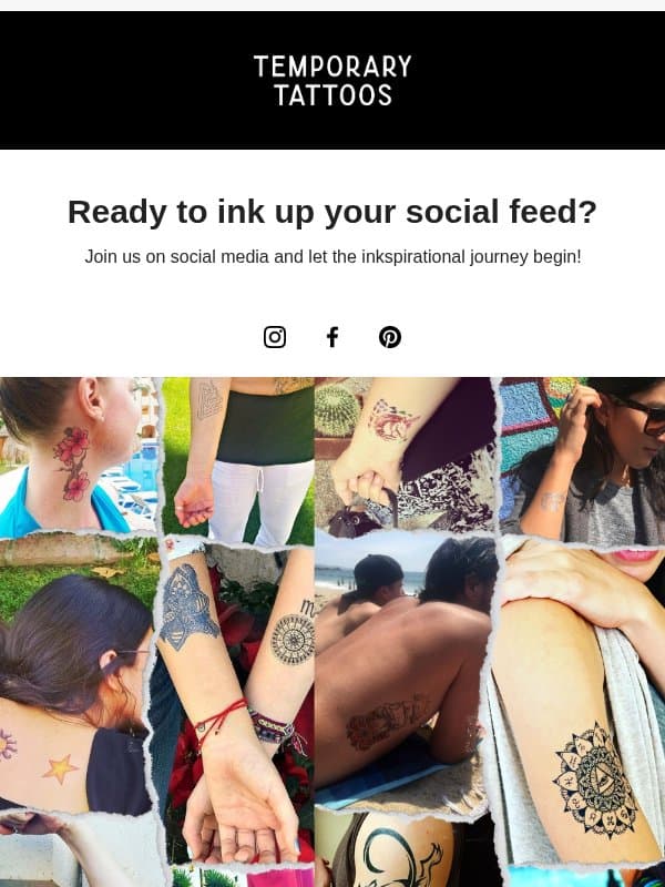 Get Inskpired - Follow Us on Social Media! 👩🎨 email from Temporary Tattoo