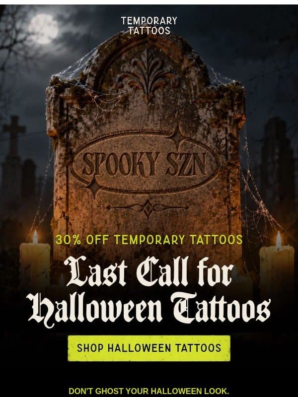 Your costumeβs missing this email from Temporary Tattoo