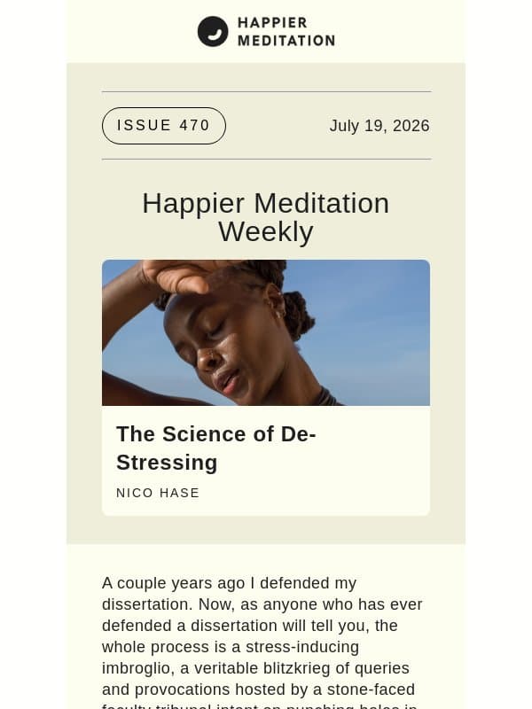 The Science of De-Stressing // Happier Meditation Weekly email from Ten Percent Happier