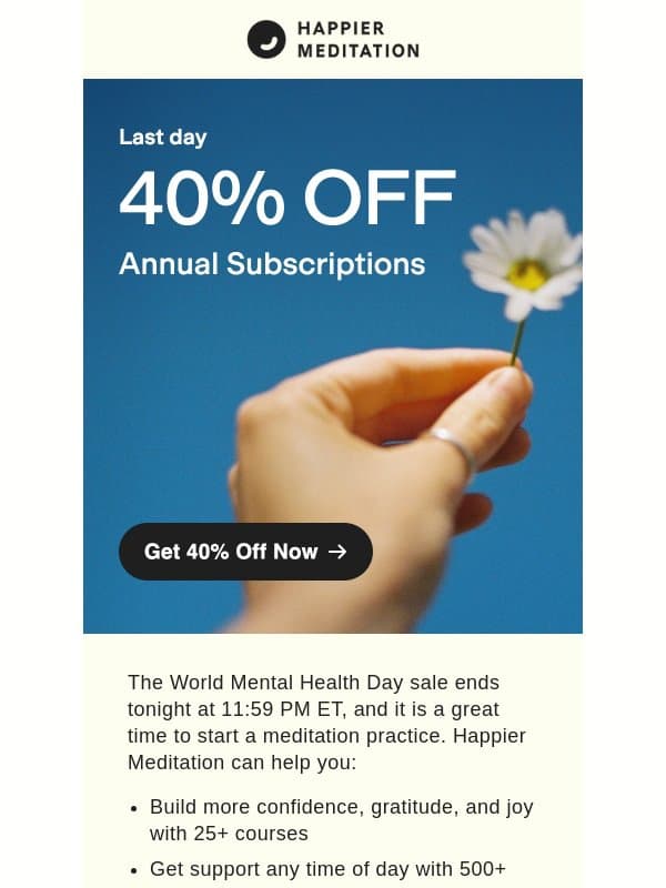 Last day: 40% off a year of Happier Meditation email from Ten Percent Happier