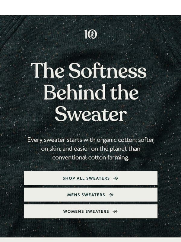 Soft Isn't An Accident email from Tentree