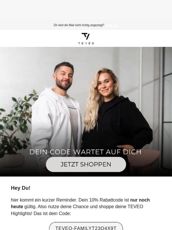 Dein Rabatt ist heute noch gültig🖤 email from TEVEO