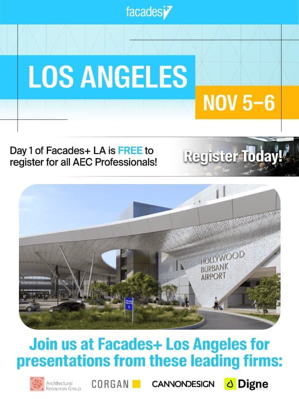 Don't miss out on presentations from these leading firms at Facades+ Los Angeles 11/5+6 email from The Architect's Newspaper