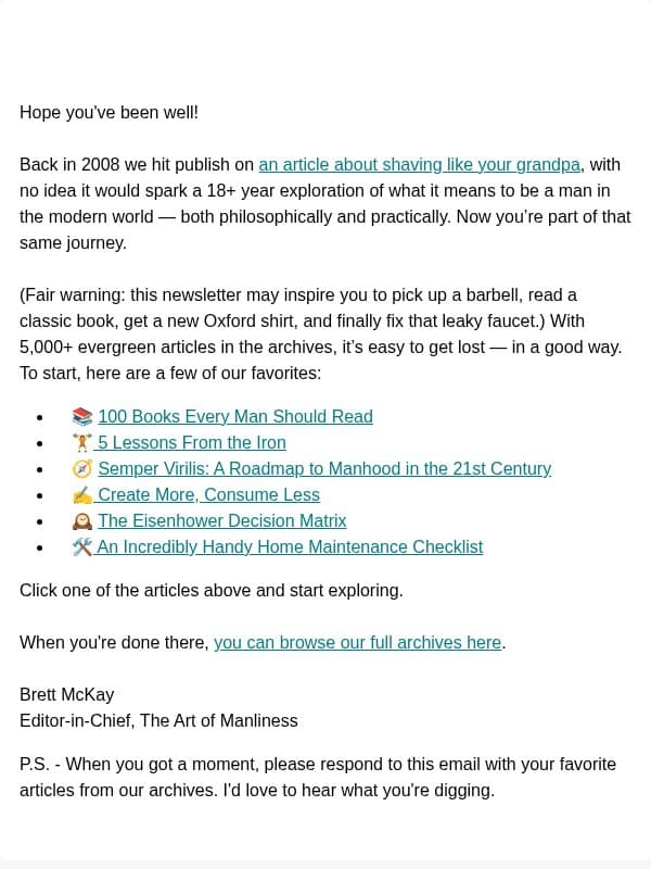 Check out the Best Articles on The Art of Manliness email from The Art of Manliness