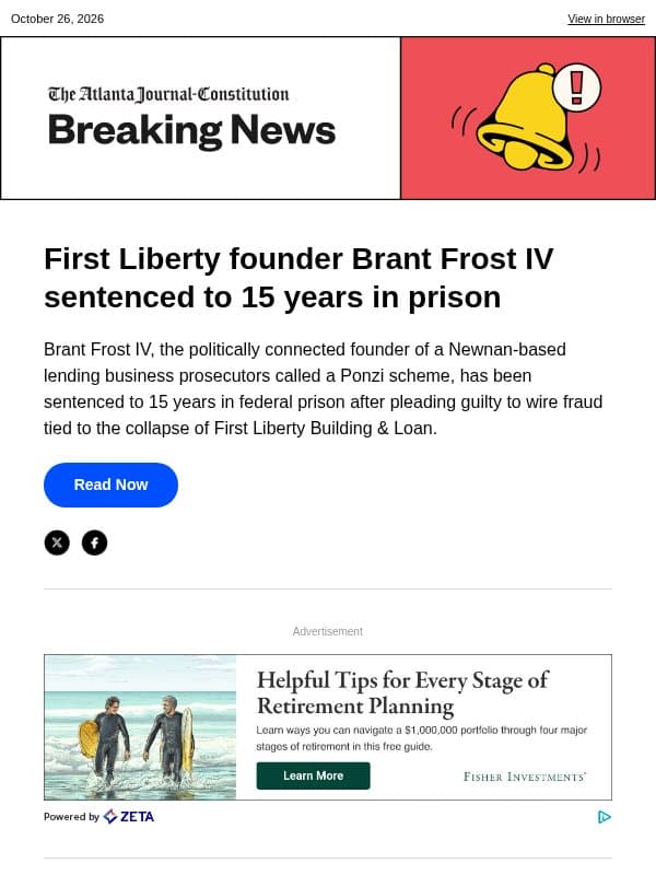 First Liberty founder Brant Frost IV sentenced to 15 years in prison email from The Atlanta Journal-Constitution