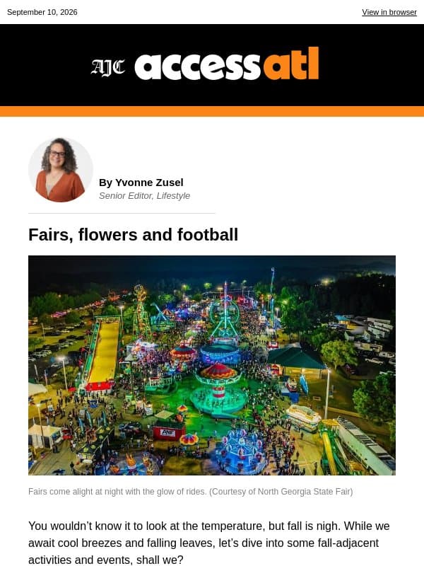 Fairs, flowers and football email from The Atlanta Journal-Constitution
