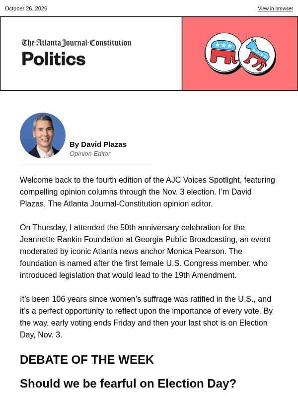 Voices Spotlight: Working through the fear of Election Day uncertainty email from The Atlanta Journal-Constitution