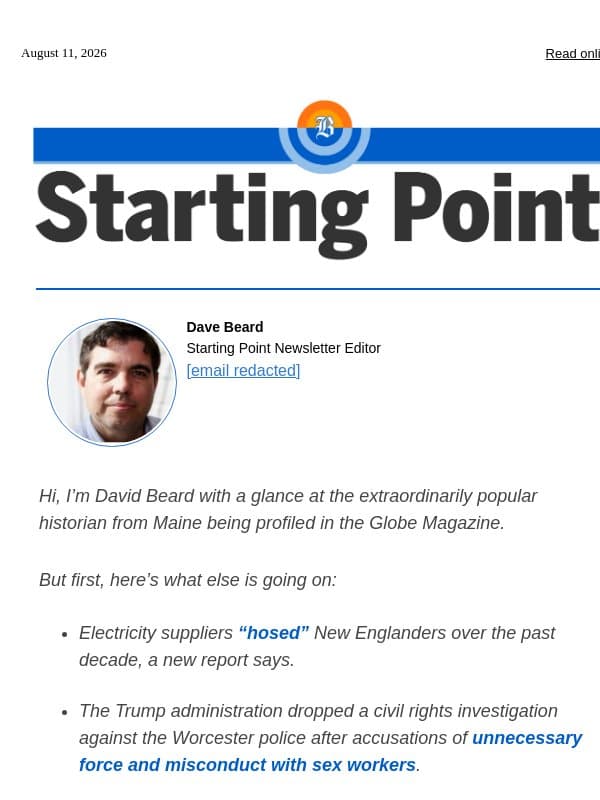 Starting Point: First take on history email from The Boston Globe