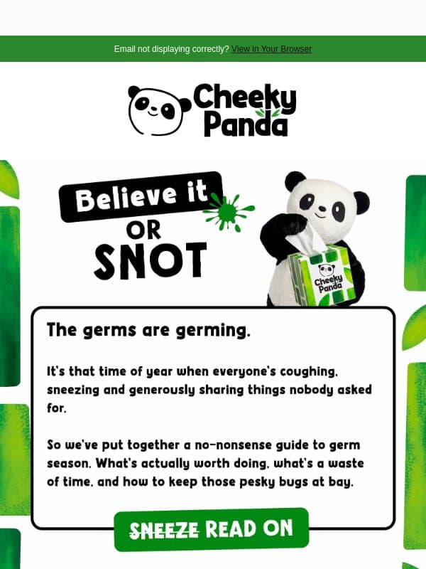 Germ season: what's actually worth doing? email from The Cheeky Panda