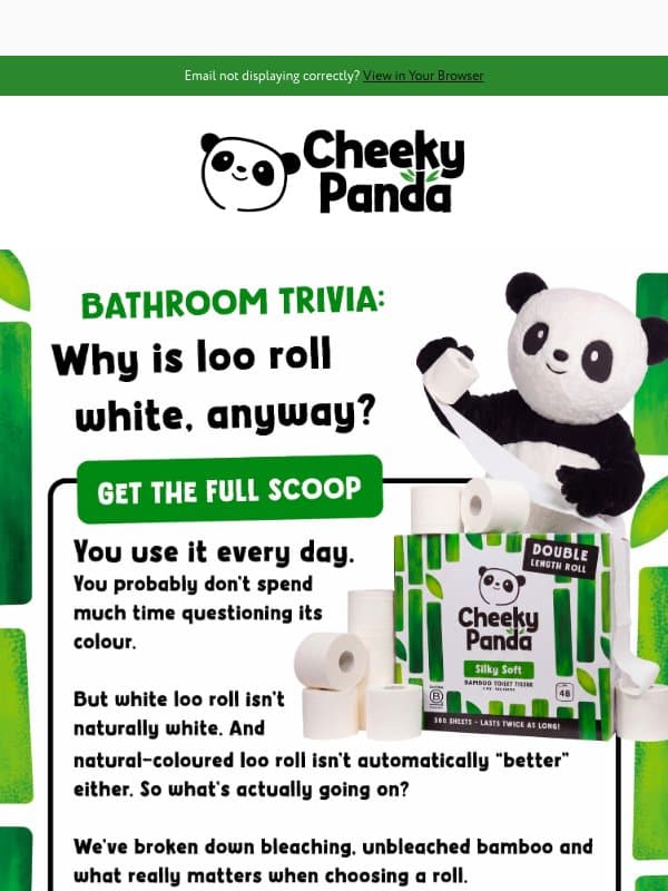Is white toilet paper bad for you? email from The Cheeky Panda