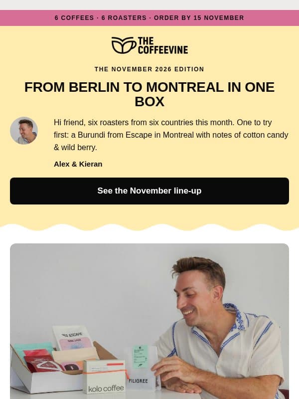 Don't miss our November edition friend 🙋♂️ email from The Coffeevine
