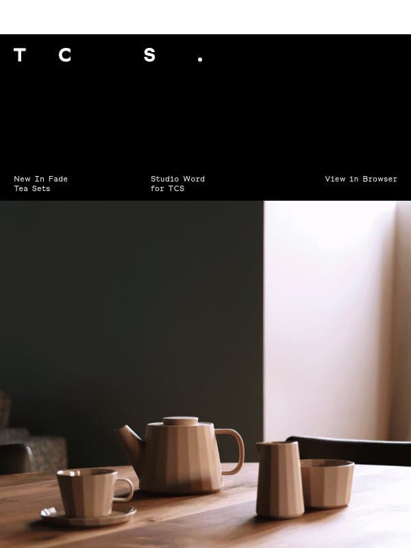 New In | Fade Tea Sets email from The Conran Shop