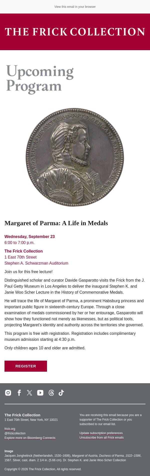 Upcoming Program: Margaret of Parma: A Life in Medals email from The Frick Collection screenshot