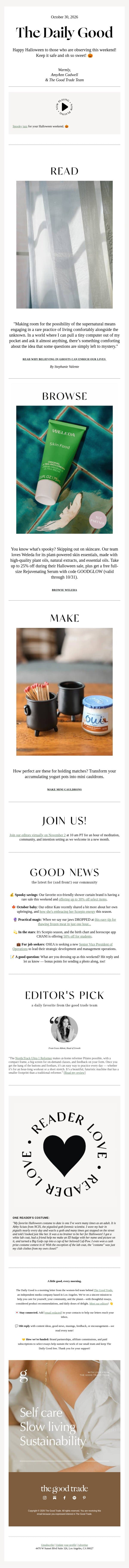 10.30.26 | đź‘» Why believing in ghosts can enrich our lives email from The Good Trade screenshot